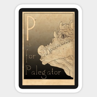 P is for Palegator Sticker